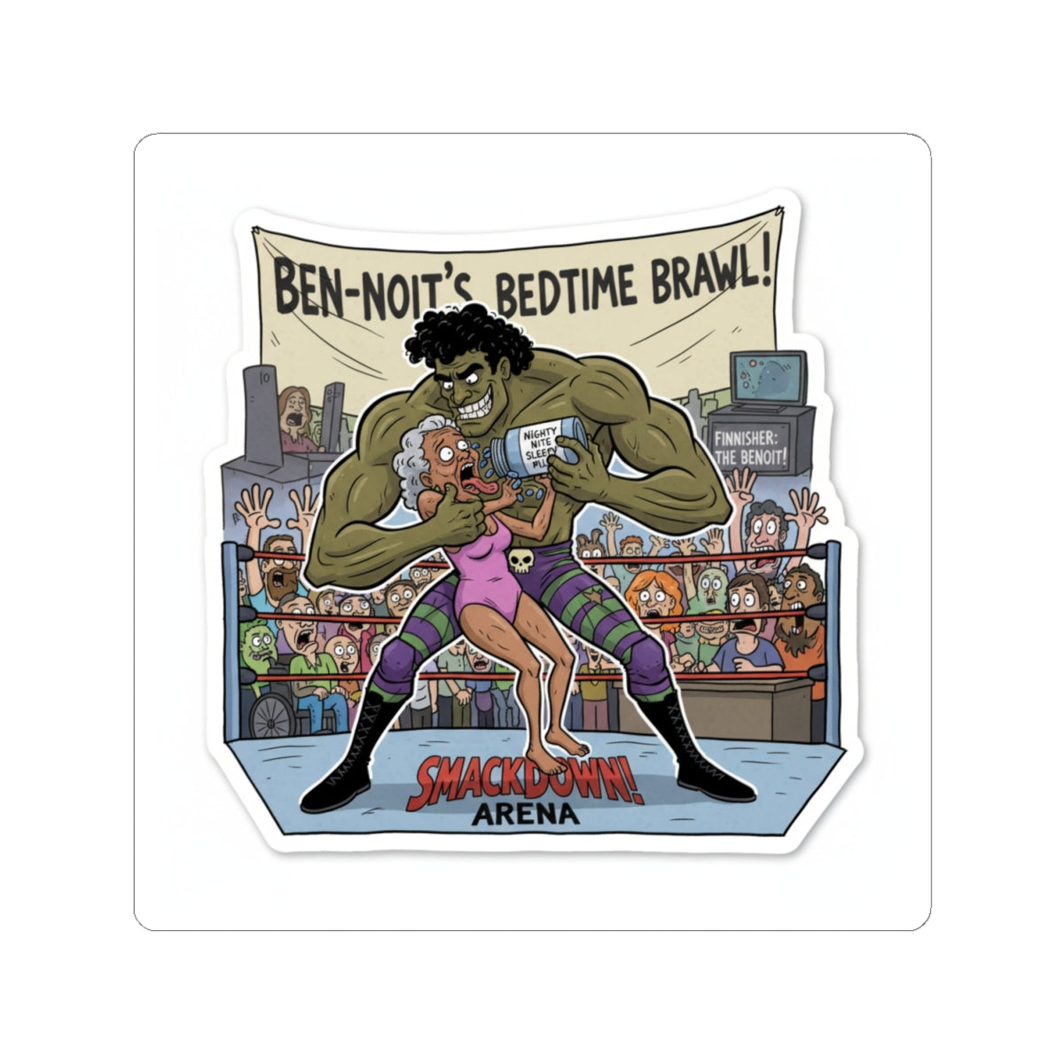 the “benoit” where the opponent is force fed sleep — Slopulart